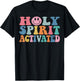 Holy Spirit Activated Funny Trendy Bible Verse T-Shirt - T-Shirt | Black