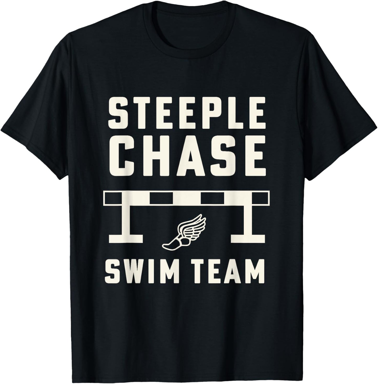 Steeplechase Swim Team Funny Track and Field T-Shirt - T-Shirt | Black