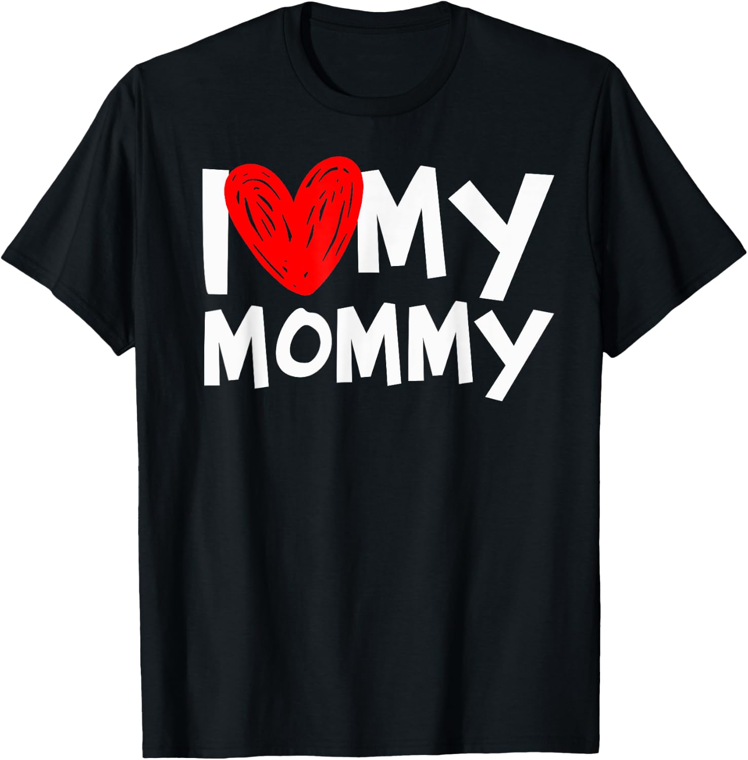 I Love My Mommy Shirt I Heart My Mom T-Shirt - T-Shirt | Black