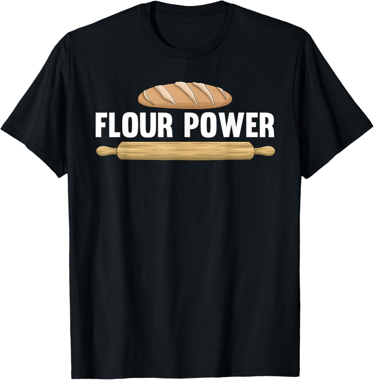 Cool Baking Art Women Flour Power Bread Cookie Baker T-Shirt - T-Shirt | Black