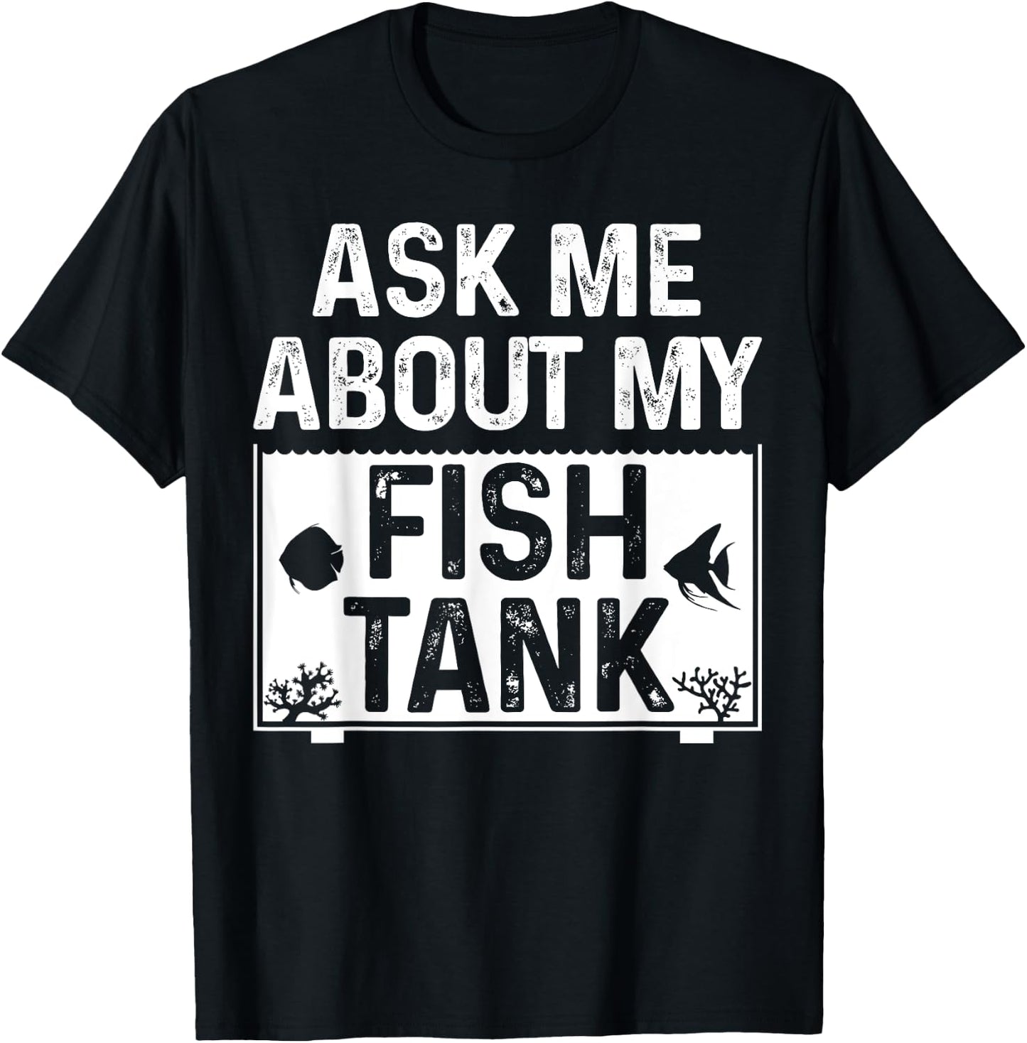 Funny Aquarium Saltwater Fish Tank Nerd Men Women Aquarists T-Shirt - T-Shirt | Black