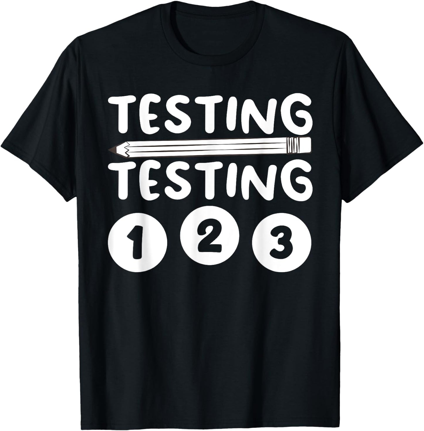 Funny Teacher Testing Design Women Testing Teacher T-Shirt - T-Shirt | Black