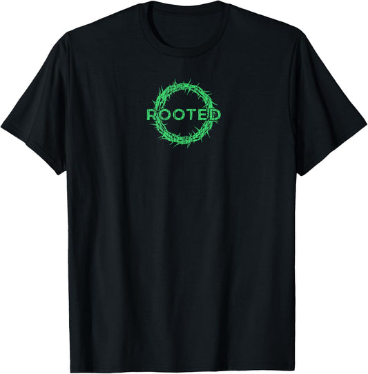 Rooted in Christ having your roots firmly in God T-Shirt - T-Shirt | Black