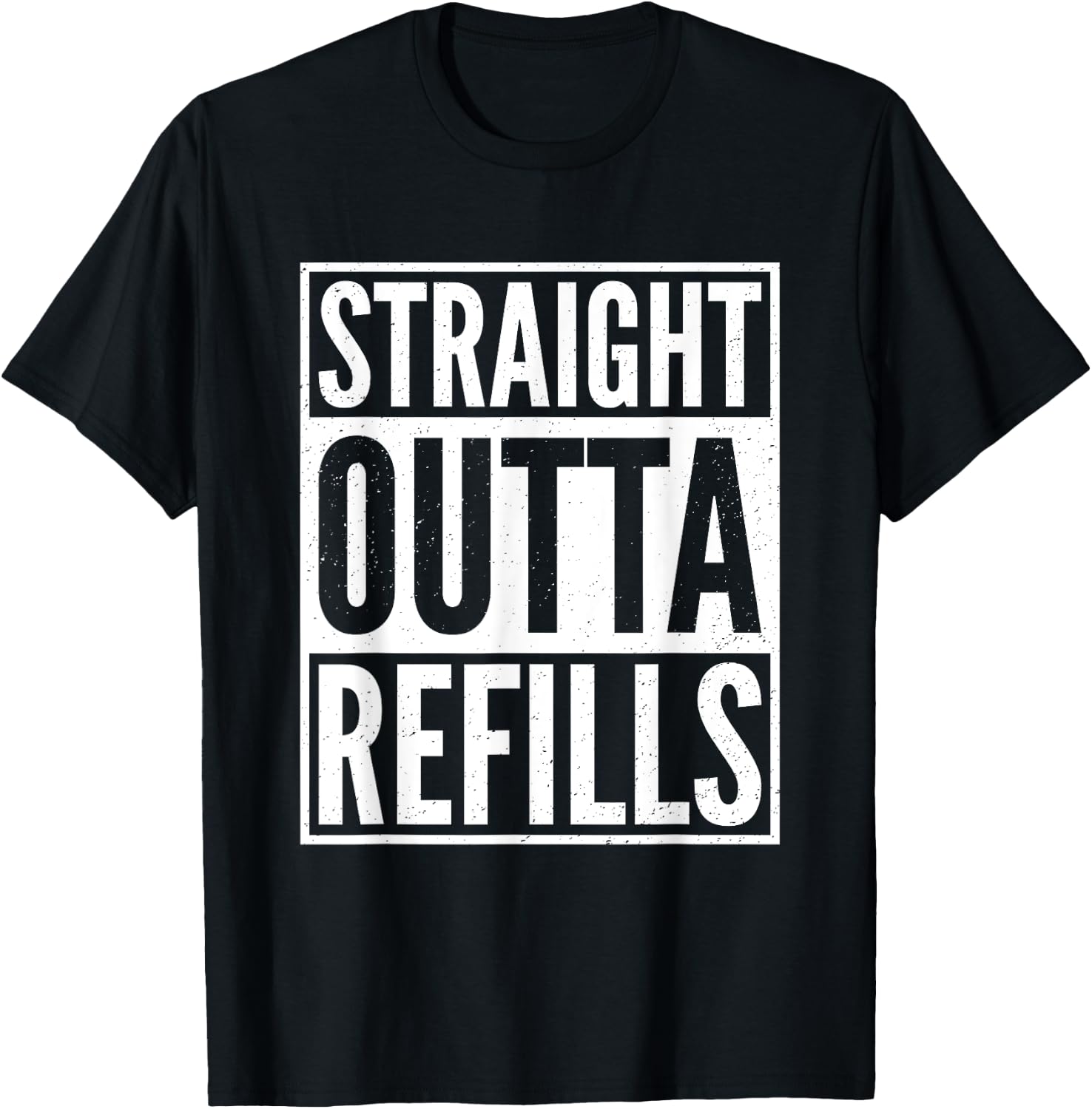 Straight Outta Refills Funny Pharmacist Pharmacy Technician T-Shirt - T-Shirt | Black