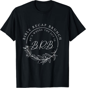 Bible Recap Brunch He's Where The Joy Is T-Shirt - T-Shirt | Black