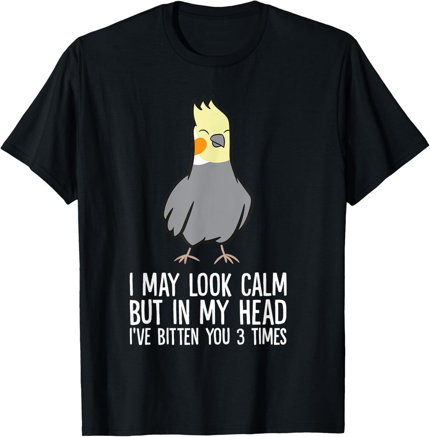 Cockatiel Parrot In My Head I've Bitten You 3 Times T-Shirt - T-Shirt | Black