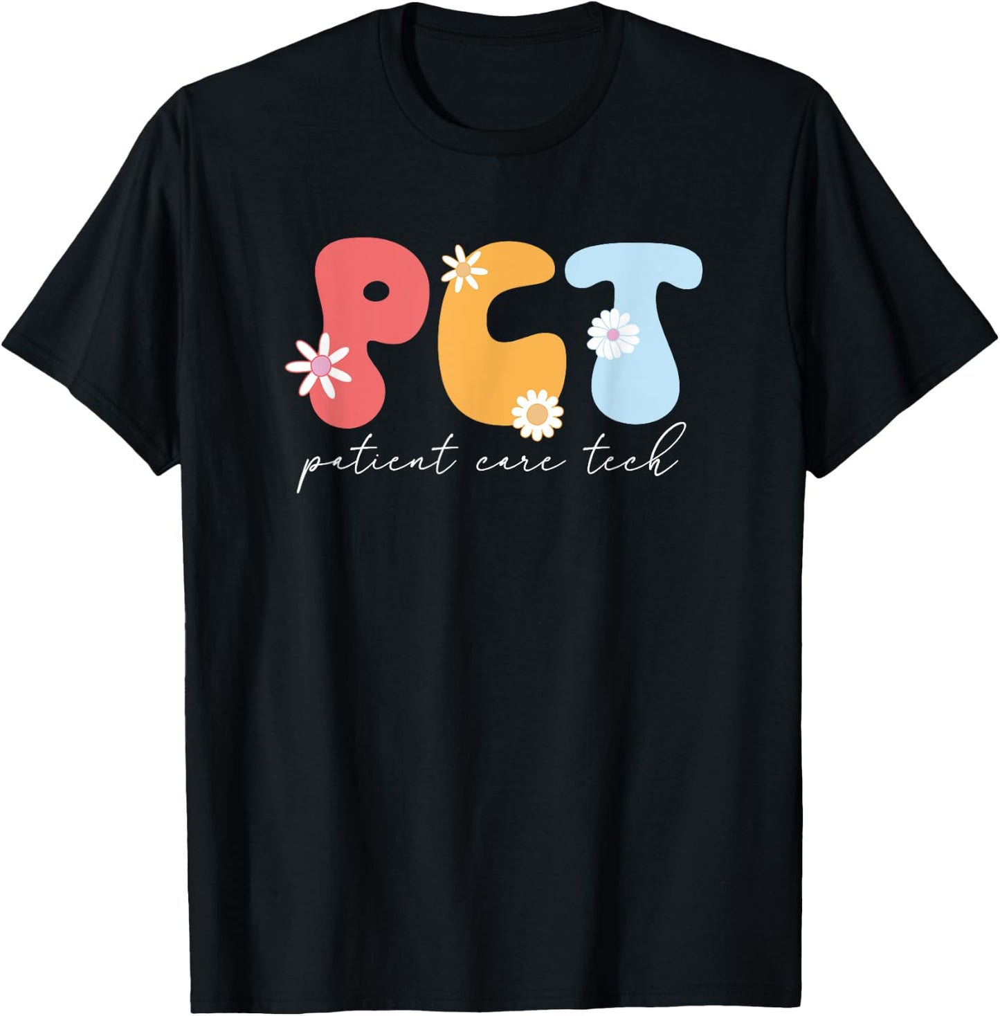 Funny Patient Care Tech Groovy PCT Patient Care Technician T-Shirt - T-Shirt | Black