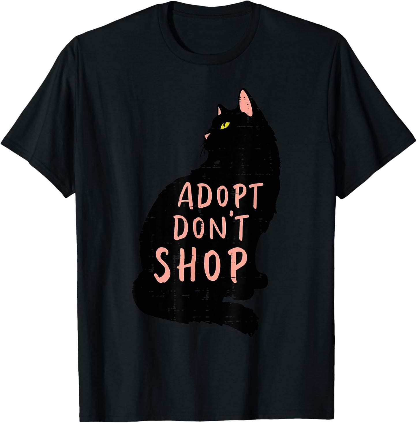 Cat Adopt Dont Shop Animal Rescue Pet Owner Men Women Kids T-Shirt - T-Shirt | Black