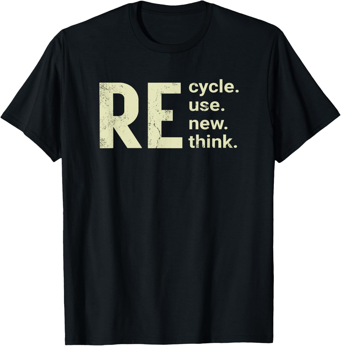 RE Cycle Use New Think T-Shirt - T-Shirt | Black