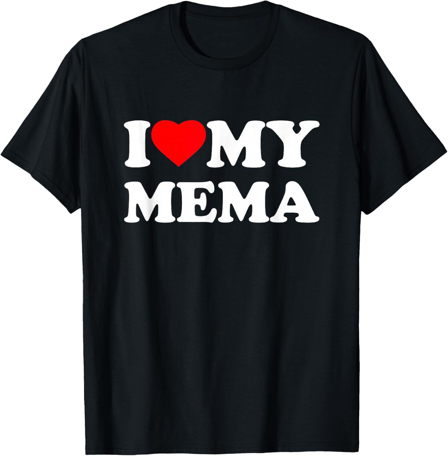 I Love My Mema I Heart Family Grandma T-Shirt - T-Shirt | Black