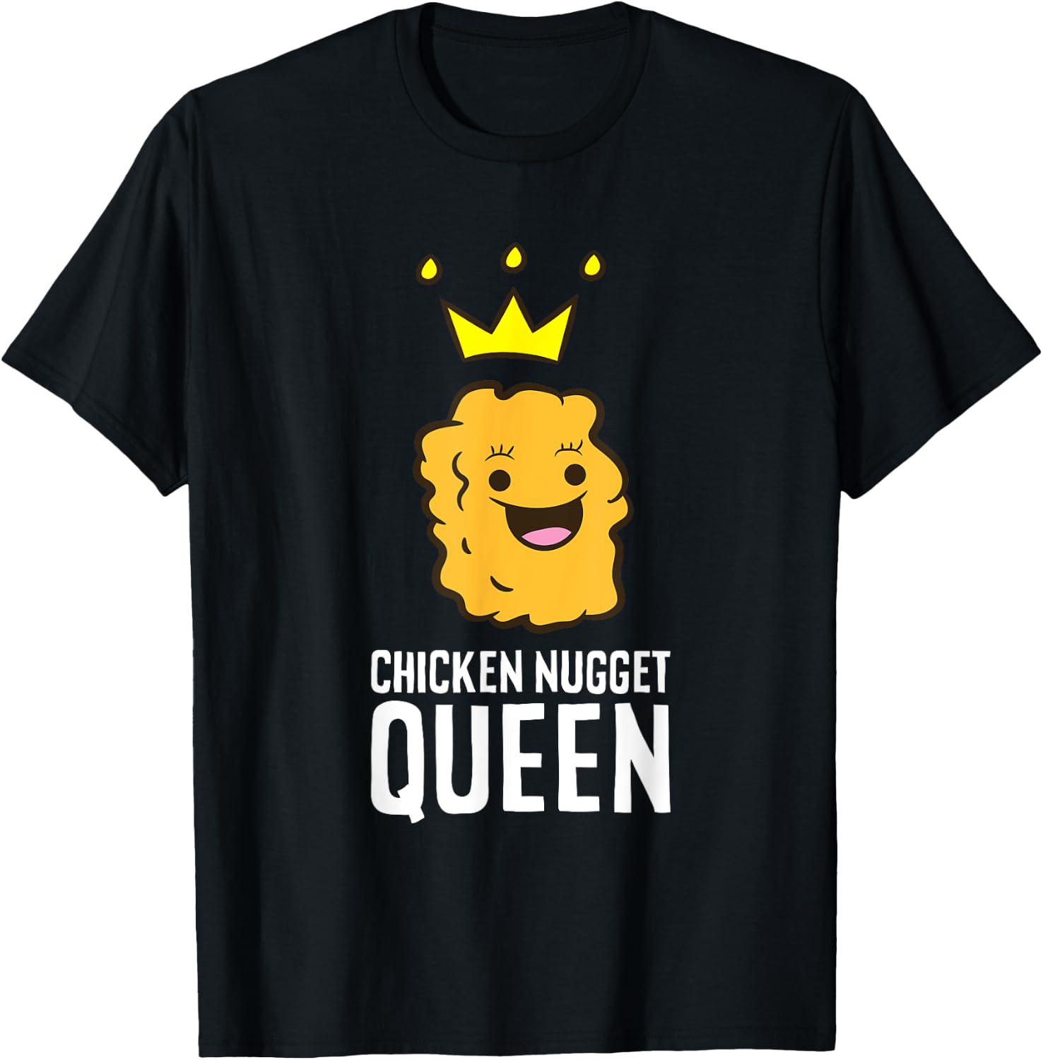 Chicken Nugget Queen T-Shirt - T-Shirt | Black
