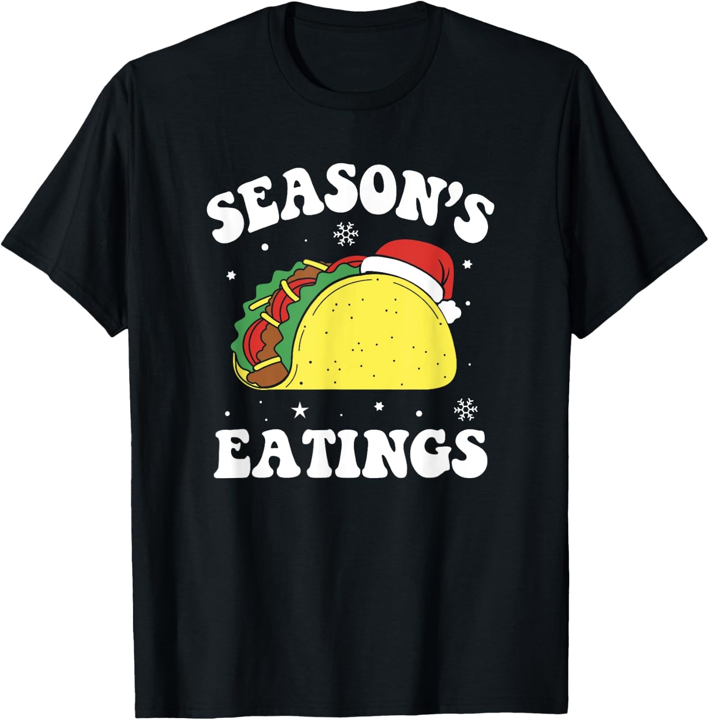 Season's Eatings Funny Christmas Taco Lover T-Shirt - T-Shirt | Black