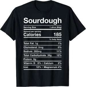 Sourdough Nutrition Facts Costume Funny Sour Dough Bread PJ T-Shirt - T-Shirt | Black