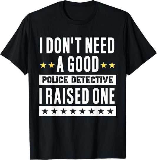 Police Detective Mom Dad Proud Parents Of Son Daughter T-Shirt - T-Shirt | Black