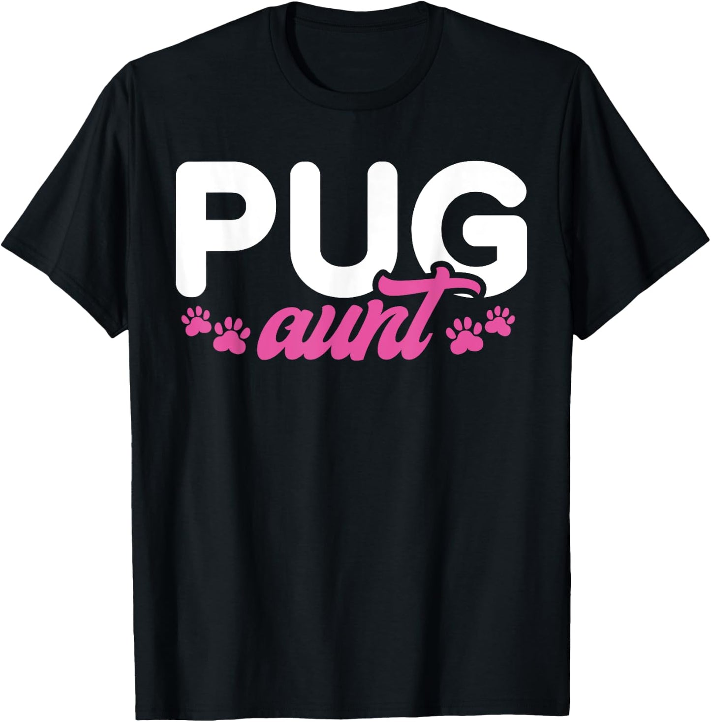 Pug Aunt T-Shirt - T-Shirt | Black