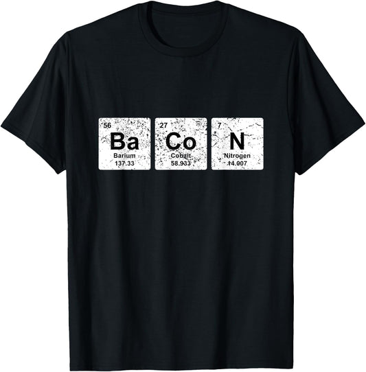 Funny Food Lover Outfit Chemistry Foodie Bacon T-Shirt - T-Shirt | Black