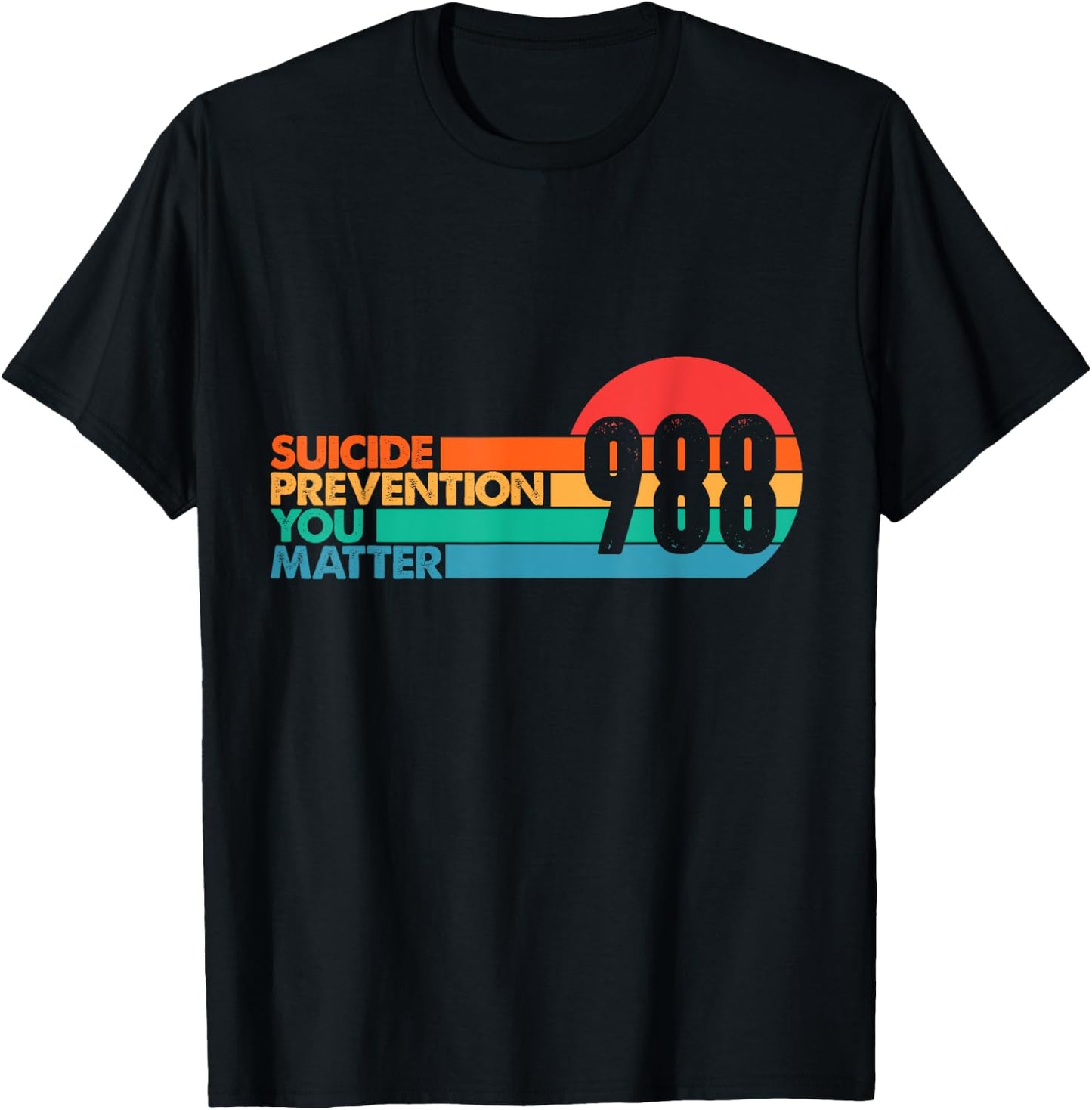 988 Shirt Suicide Prevention Lifeline 988 Awareness 988 T-Shirt - T-Shirt | Black