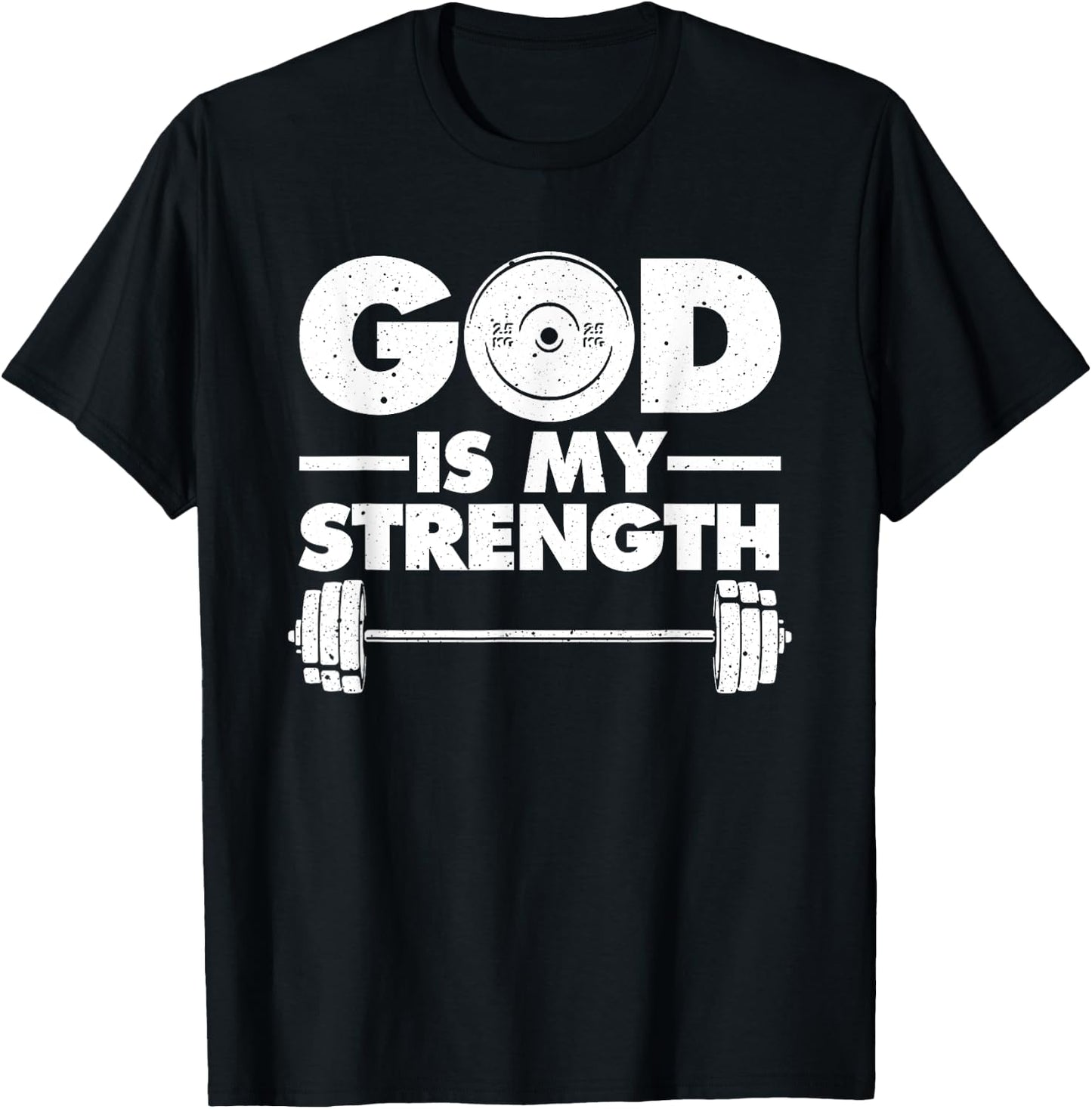 Funny Christian Workout Design Men Women God Is My Strength T-Shirt - T-Shirt | Black