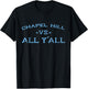Chapel Hill vs All Yall for Y'All in Carolina Vintage T-Shirt - T-Shirt | Black