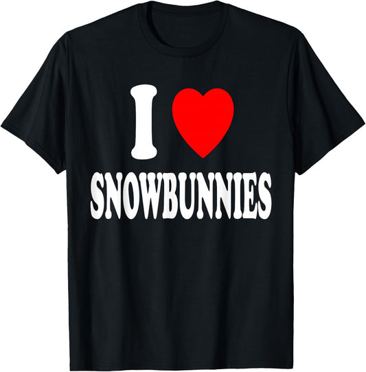 I Heart (Love) Snowbunnies Skiing Snowboarding Attraction T-Shirt - T-Shirt | Black