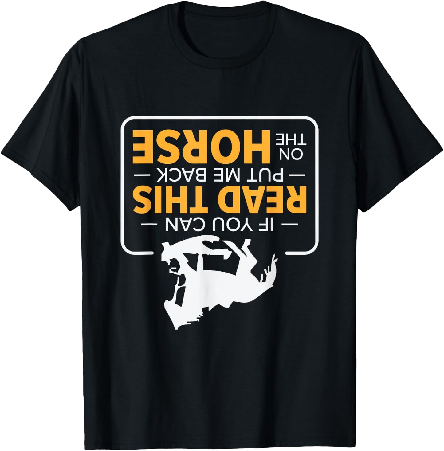 If You Can Read This Put Me Back On The Horse Rodeo Cowboy T-Shirt - T-Shirt | Black