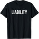 Liability T-Shirt - T-Shirt | Black