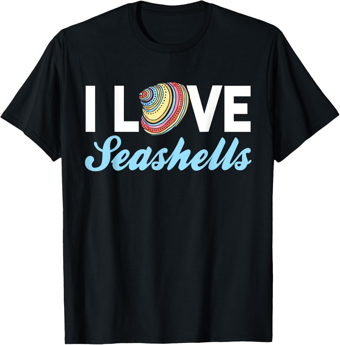 I Love Seashells T-Shirt - T-Shirt | Black