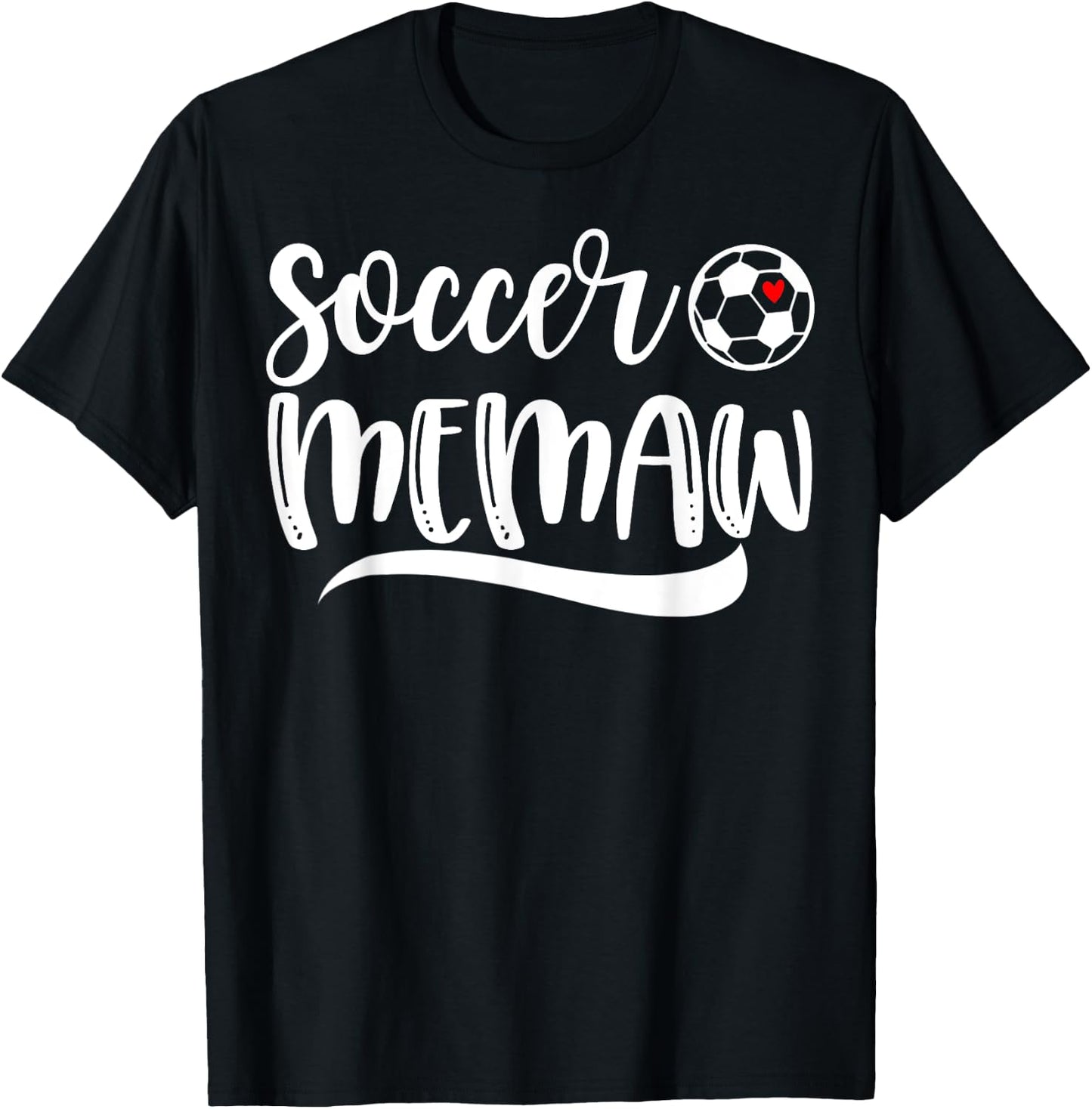 Funny Soccer Memaw Soccer Lover Mother's Day T-Shirt - T-Shirt | Black