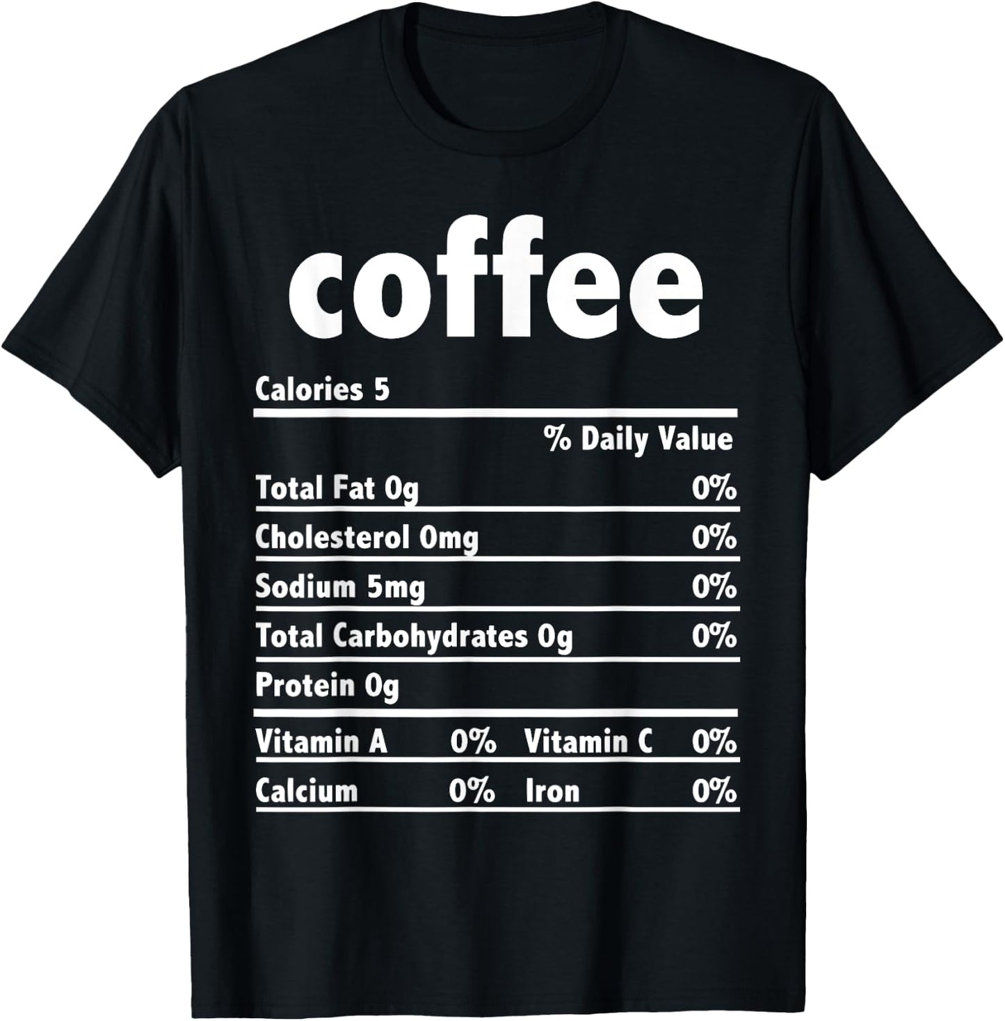 Thanksgiving Xmas Costume Nutrition Facts Coffee T-Shirt - T-Shirt | Black