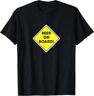Beer on Board Sign T-Shirt - T-Shirt | Black