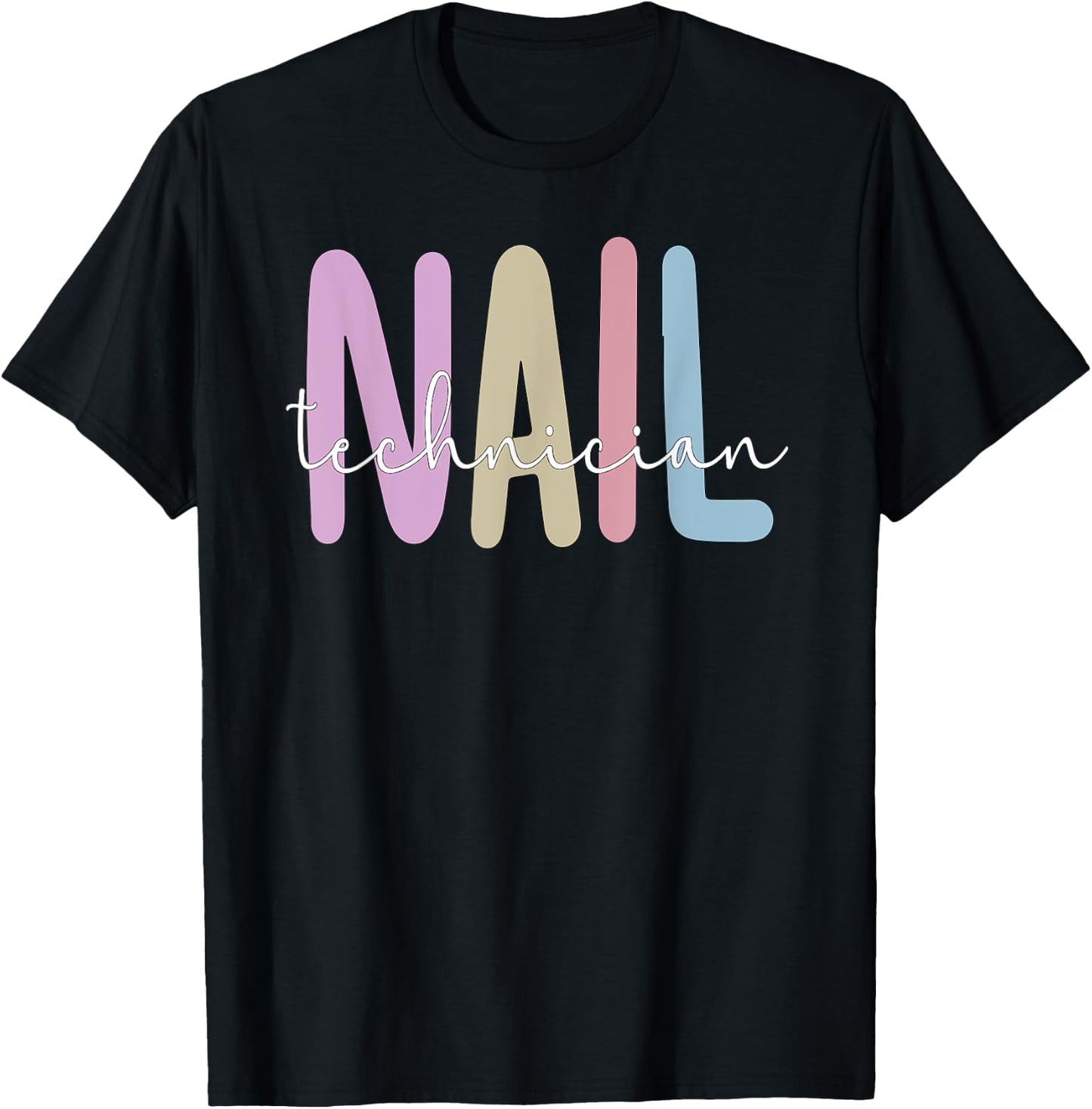 Nail Tech Nail Technician T-Shirt - T-Shirt | Black