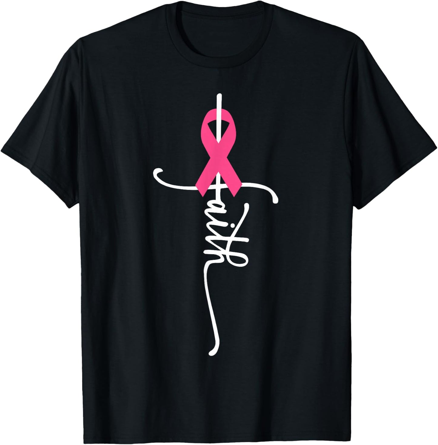 Breast Cancer Faith Breast Cancer Awareness Breast Cancer T-Shirt - T-Shirt | Black