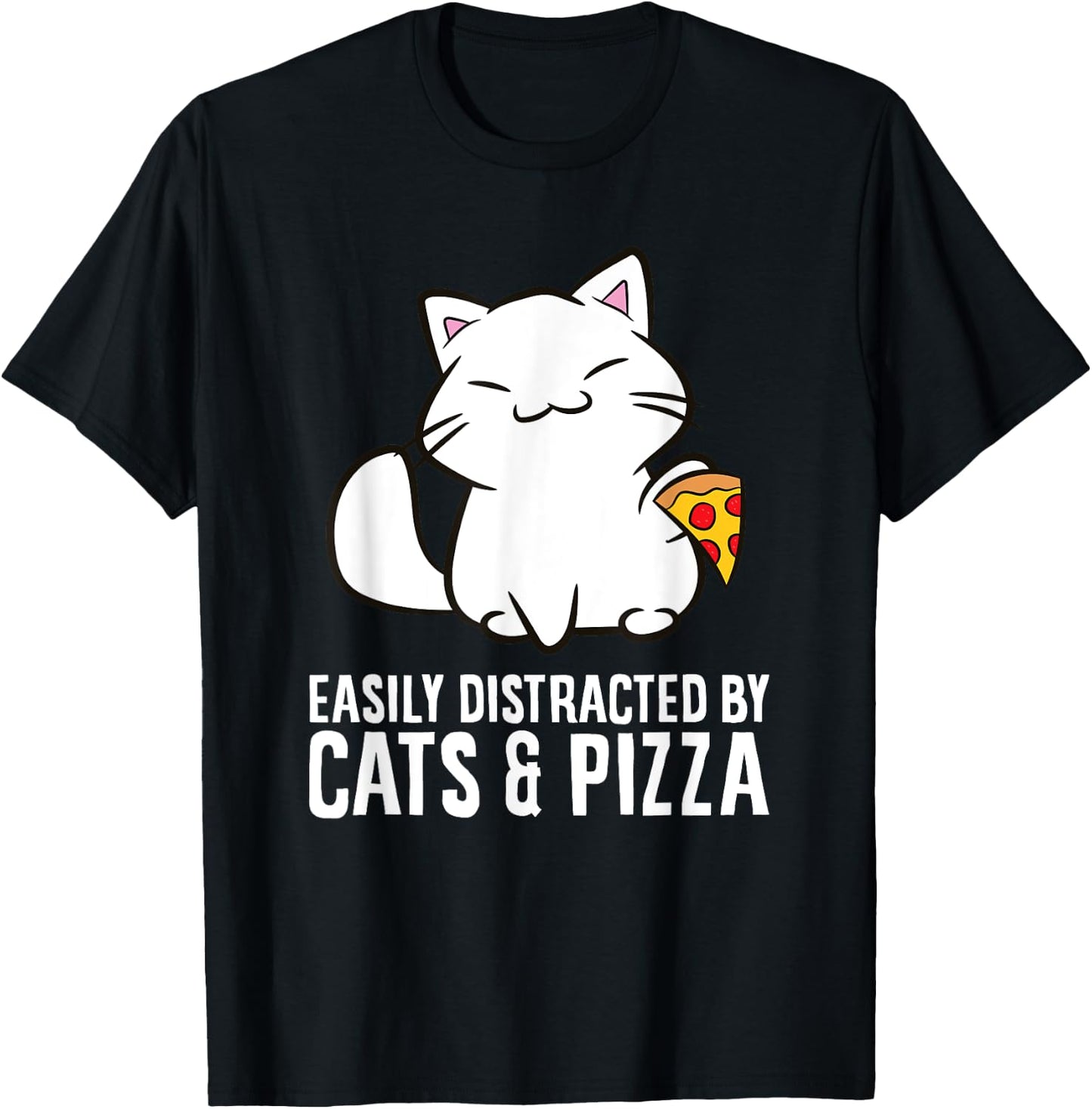Easily Distracted By Cats And Pizza Men Women Girls Kids T-Shirt - T-Shirt | Black