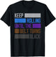 Keep Rolling Until The Belt Turns Black Funny Jiu Jitsu T-Shirt - T-Shirt | Black