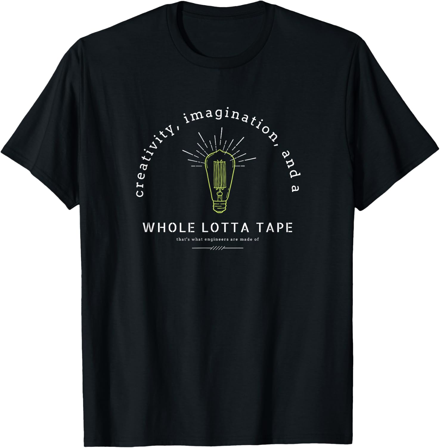 STEM Teacher, Engineer, Creativity, Imagination T-Shirt - T-Shirt | Black