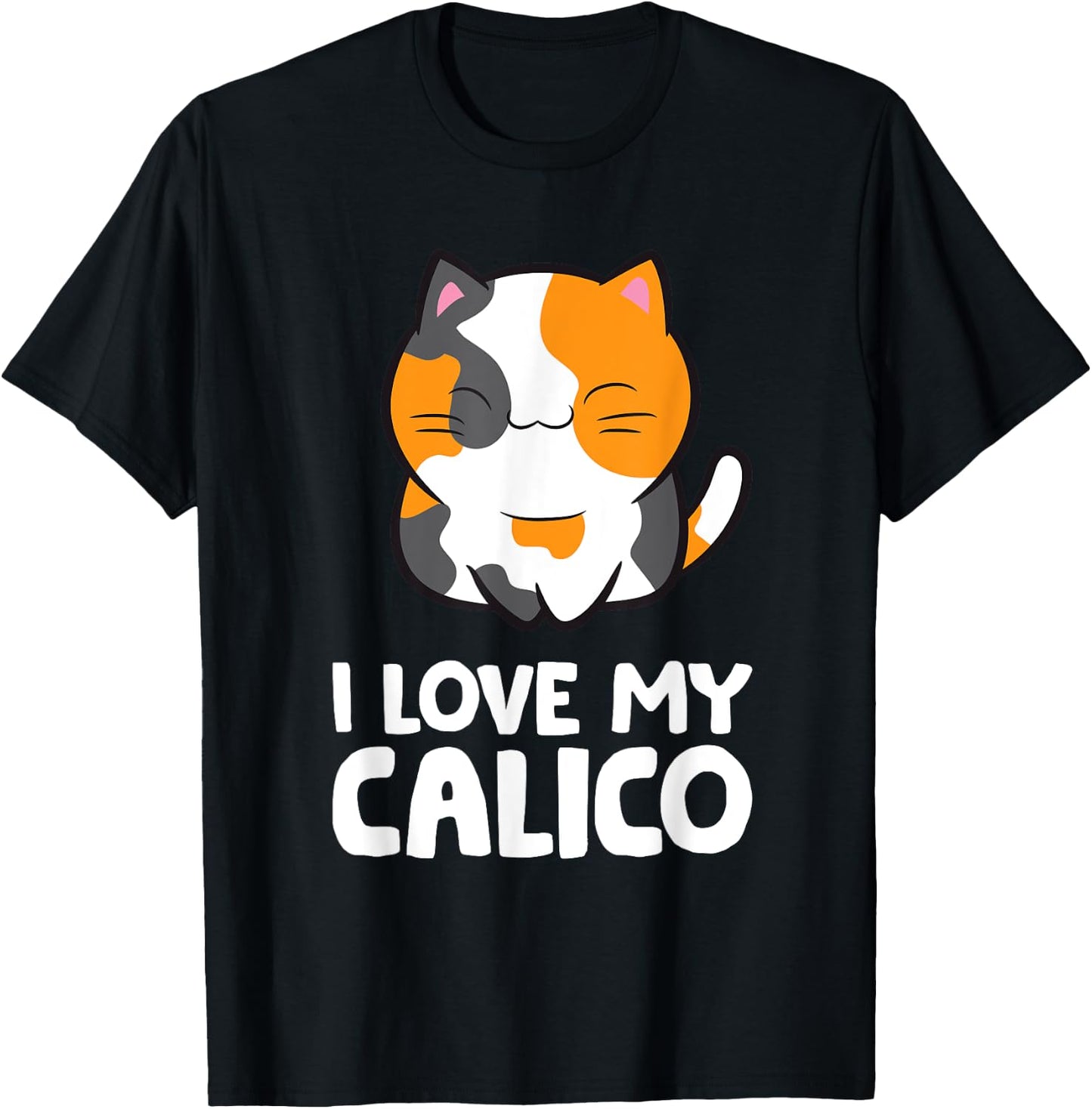 I Love My Calico Cute Pet Calico Cat Men Women Girls Kids T-Shirt - T-Shirt | Black