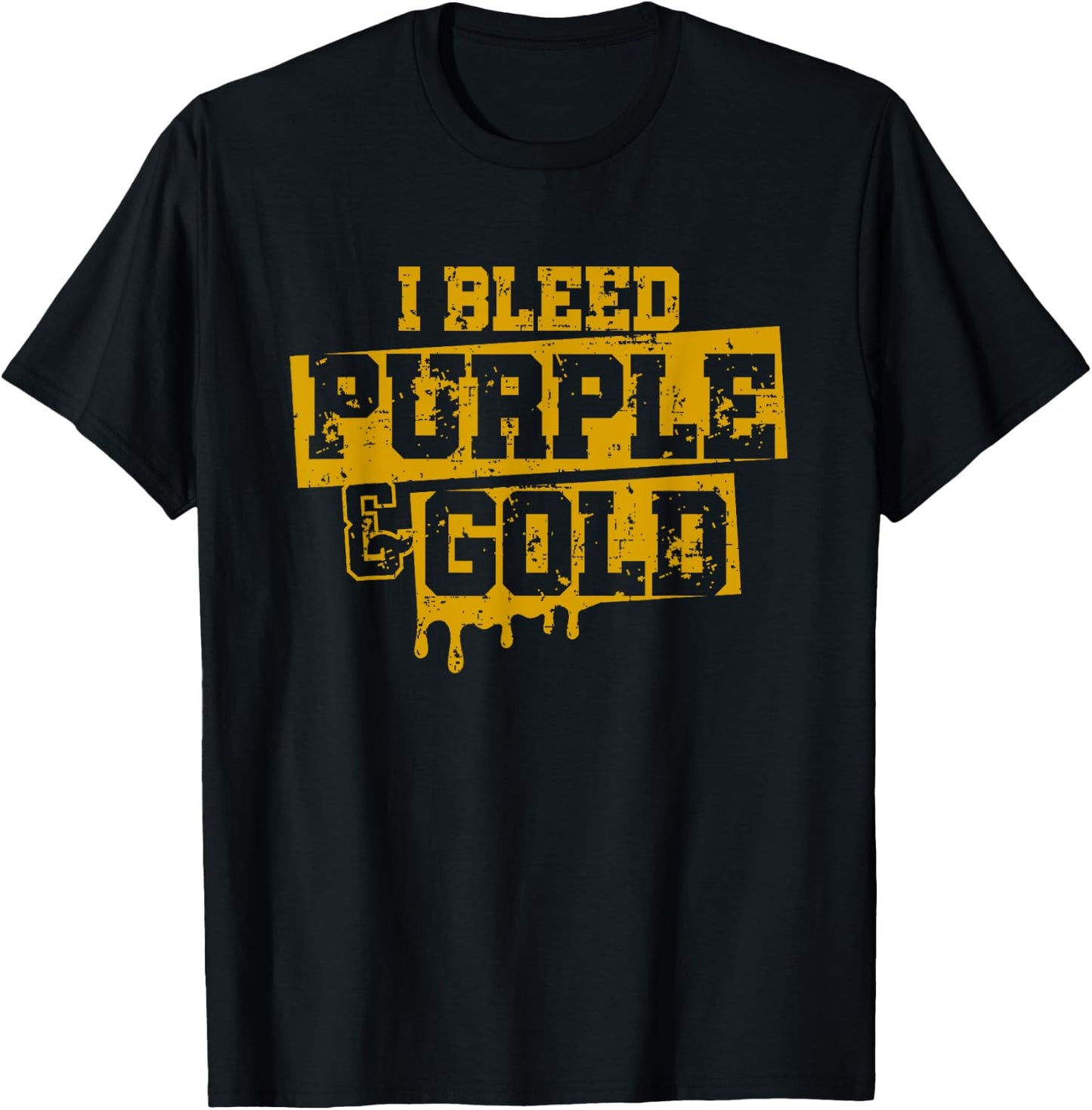 I Bleed Purple & Gold Game Day Group School Football Sports T-Shirt - T-Shirt | Black