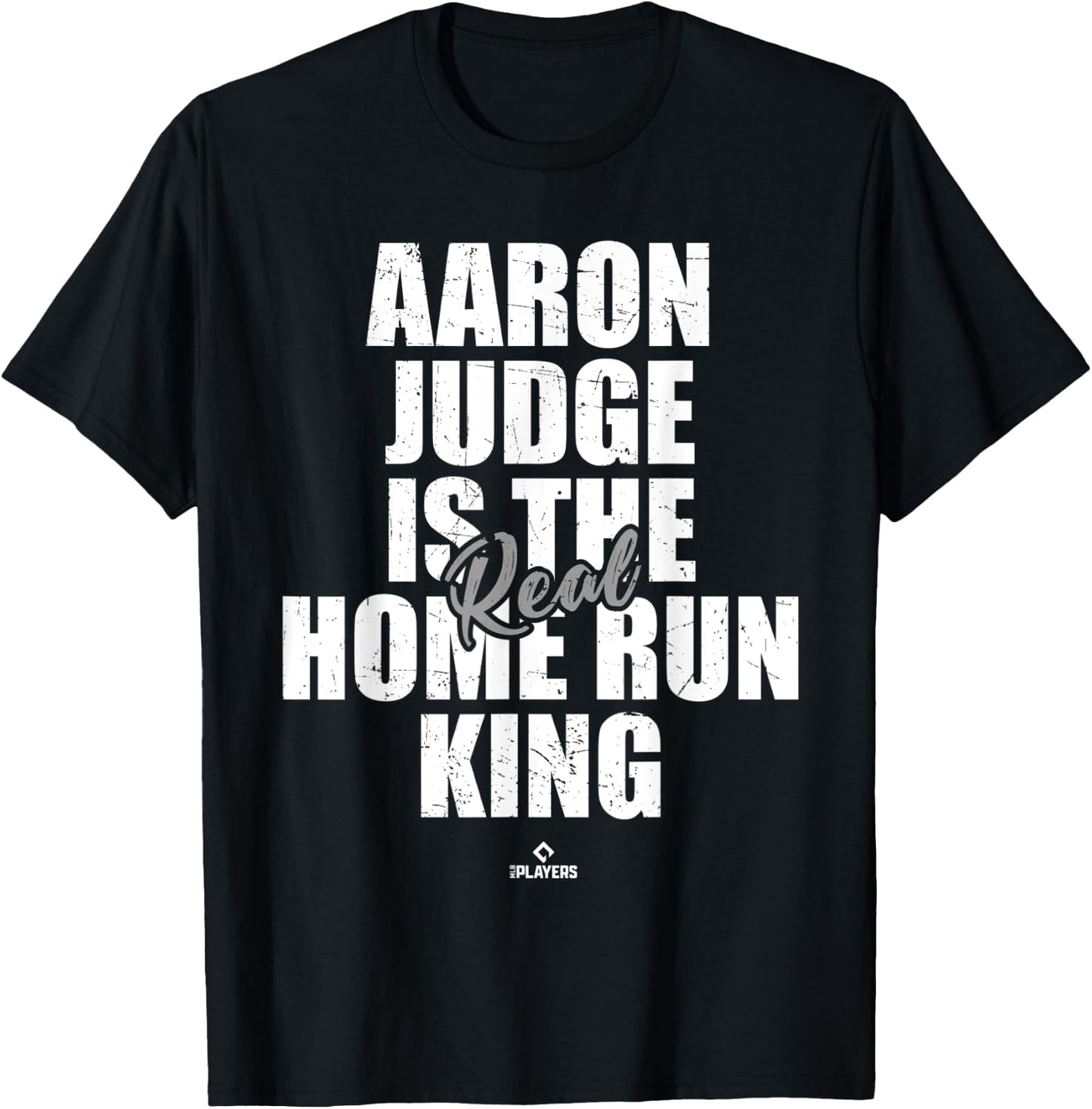 Real Home Run King Aaron Judge New York MLBPA T-Shirt - T-Shirt | Black