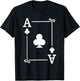 Playing Cards Costume - Ace Clubs Card - Ace Card T-Shirt - T-Shirt | Black
