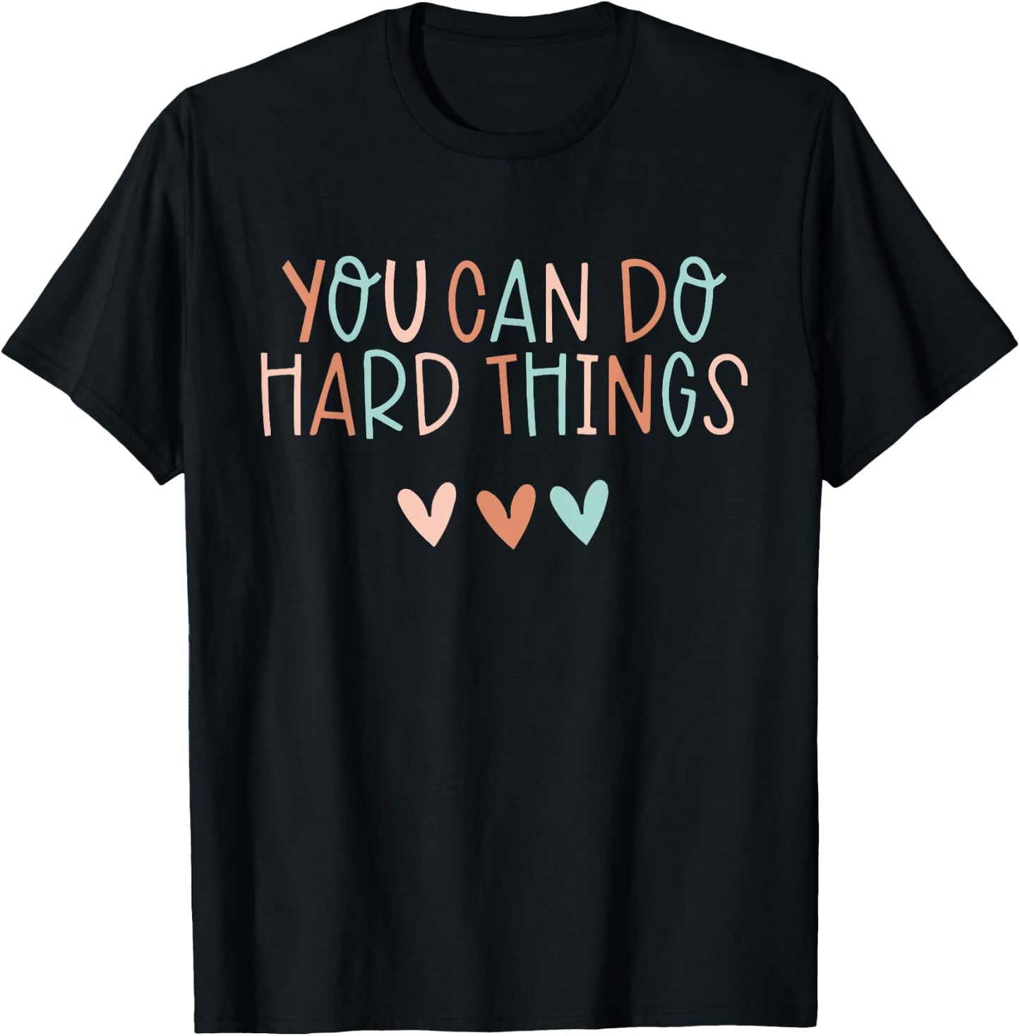 Test Day Teacher You Can Do Hard Things Women Kids T-Shirt - T-Shirt | Black
