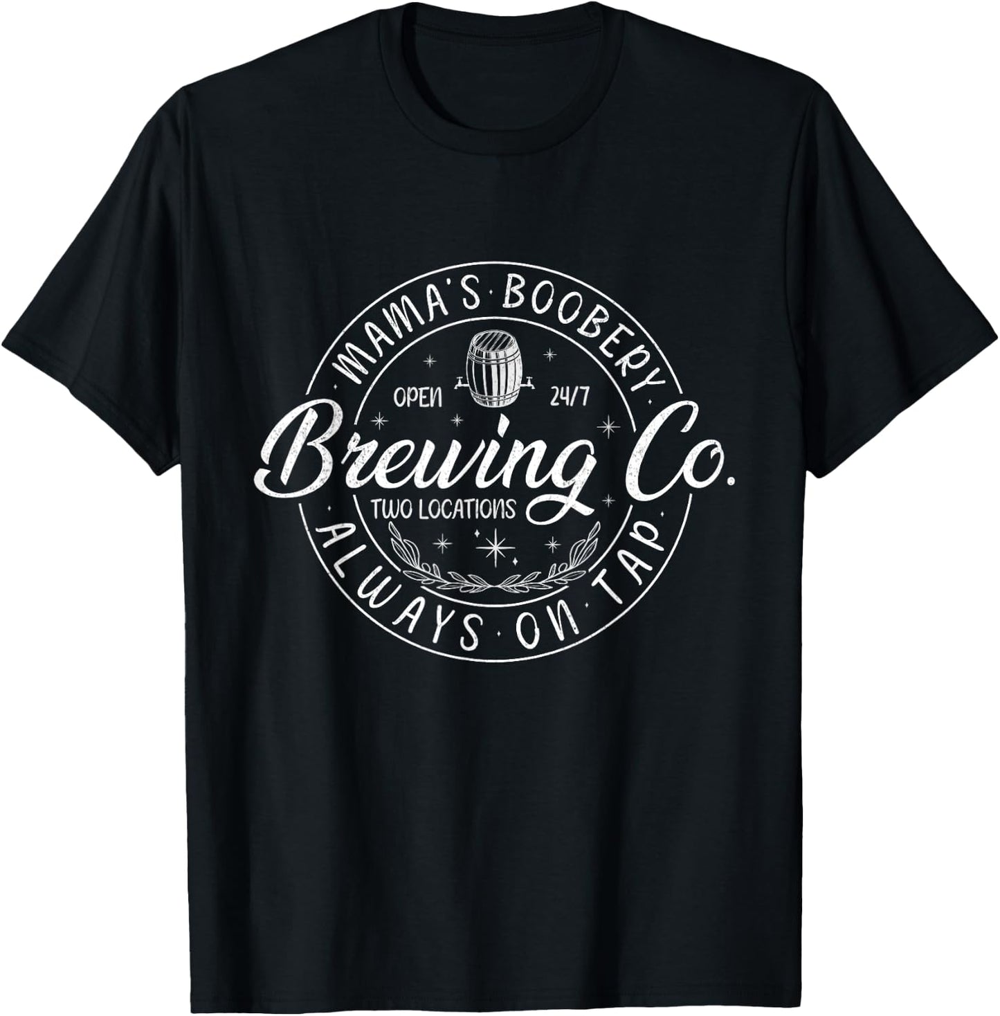 Mama's Boobery Breastfeeding Brewery New Mom Life Brewing Co T-Shirt - T-Shirt | Black
