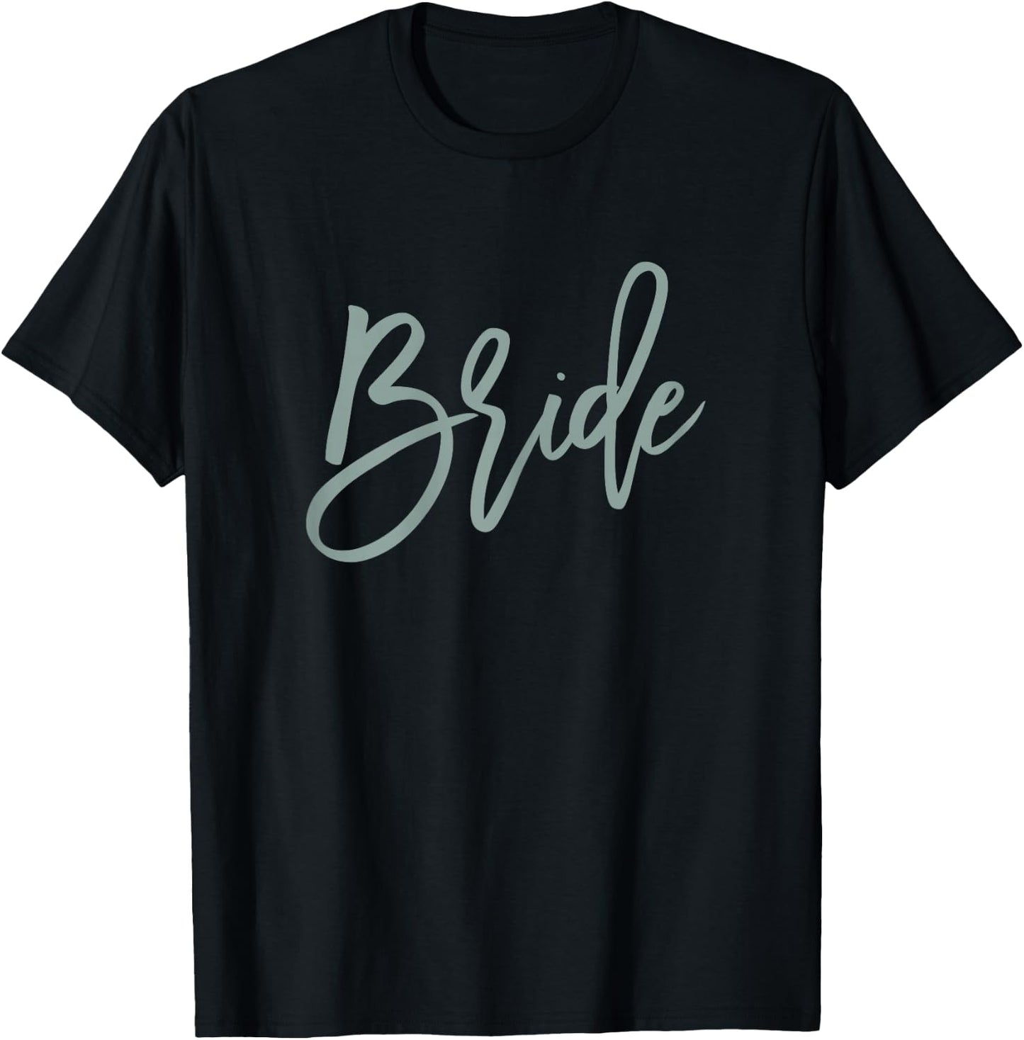 Bride Sage Green For Bachelorette Party T-Shirt - T-Shirt | Black