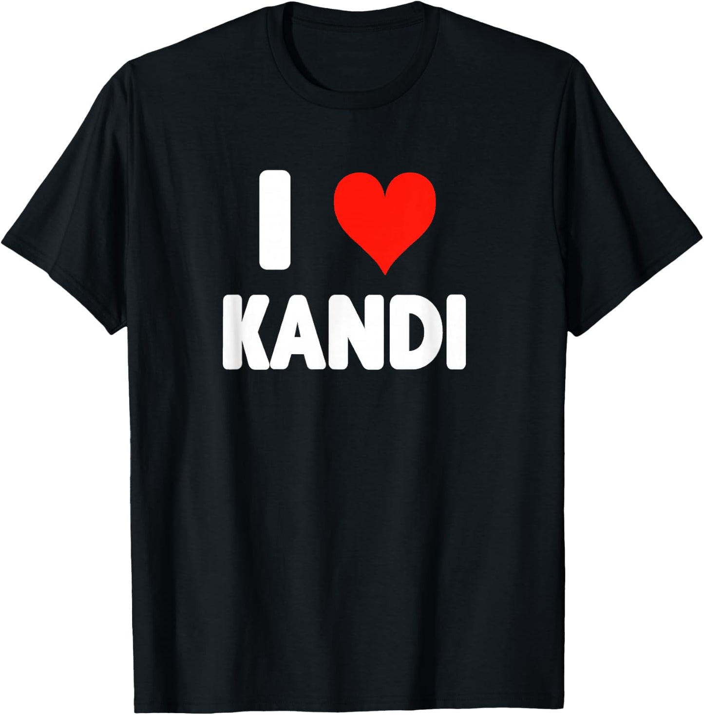 I Love Kandi - Heart T-Shirt - T-Shirt | Black