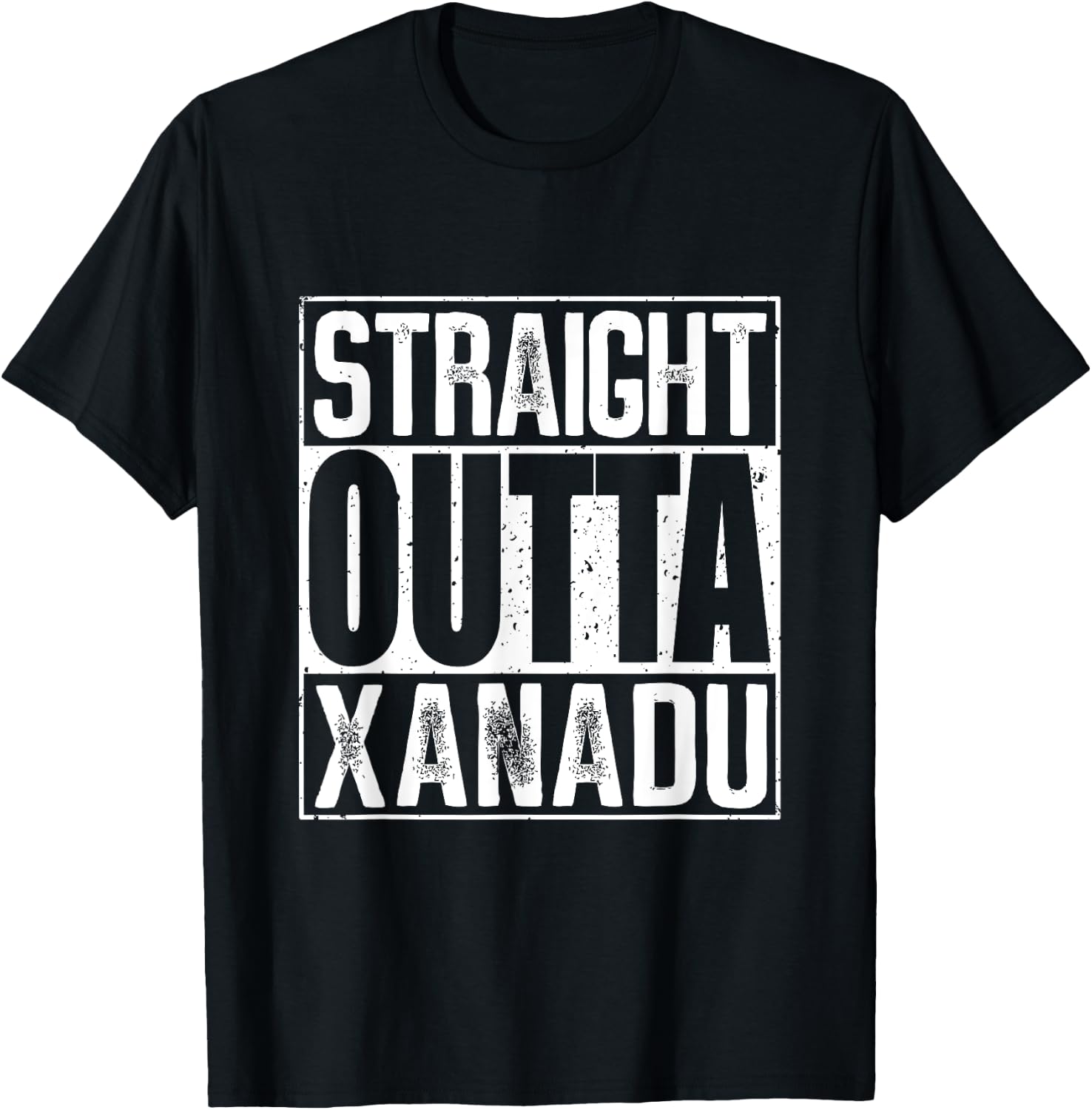 Straight Outta Xanadu T-Shirt - T-Shirt | Black