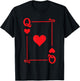 Playing Cards Costume - Queen Hearts Card - Queen Card T-Shirt - T-Shirt | Black