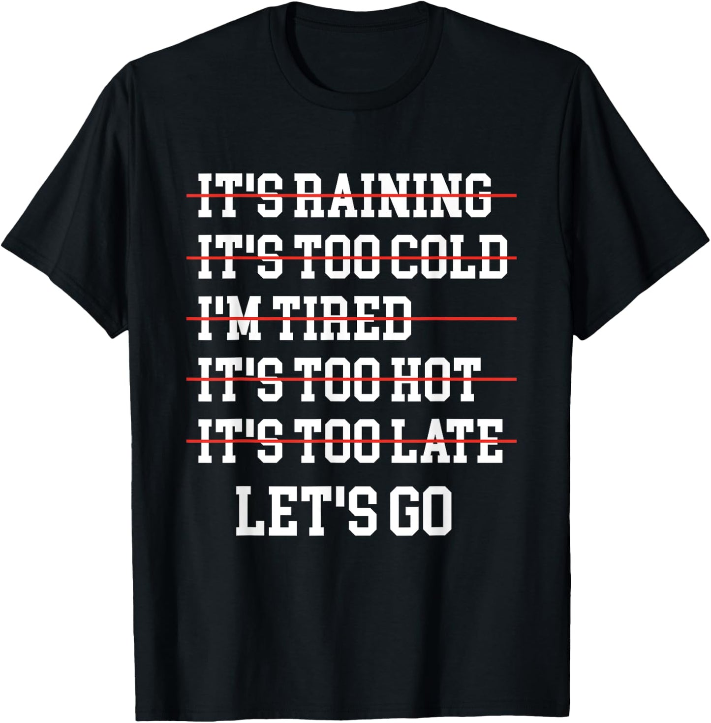 Motivational Exercise No-Excuse Workout-Buddy Let's Go T-Shirt - T-Shirt | Black