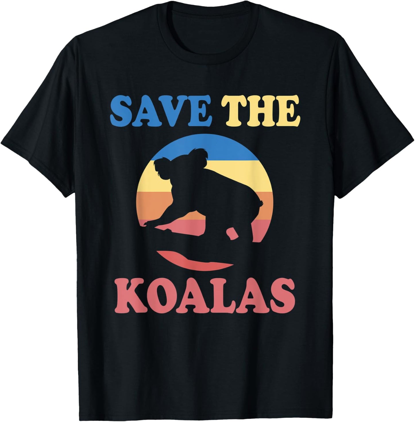 Save The Koalas Outfit Love Koala T-Shirt - T-Shirt | Black