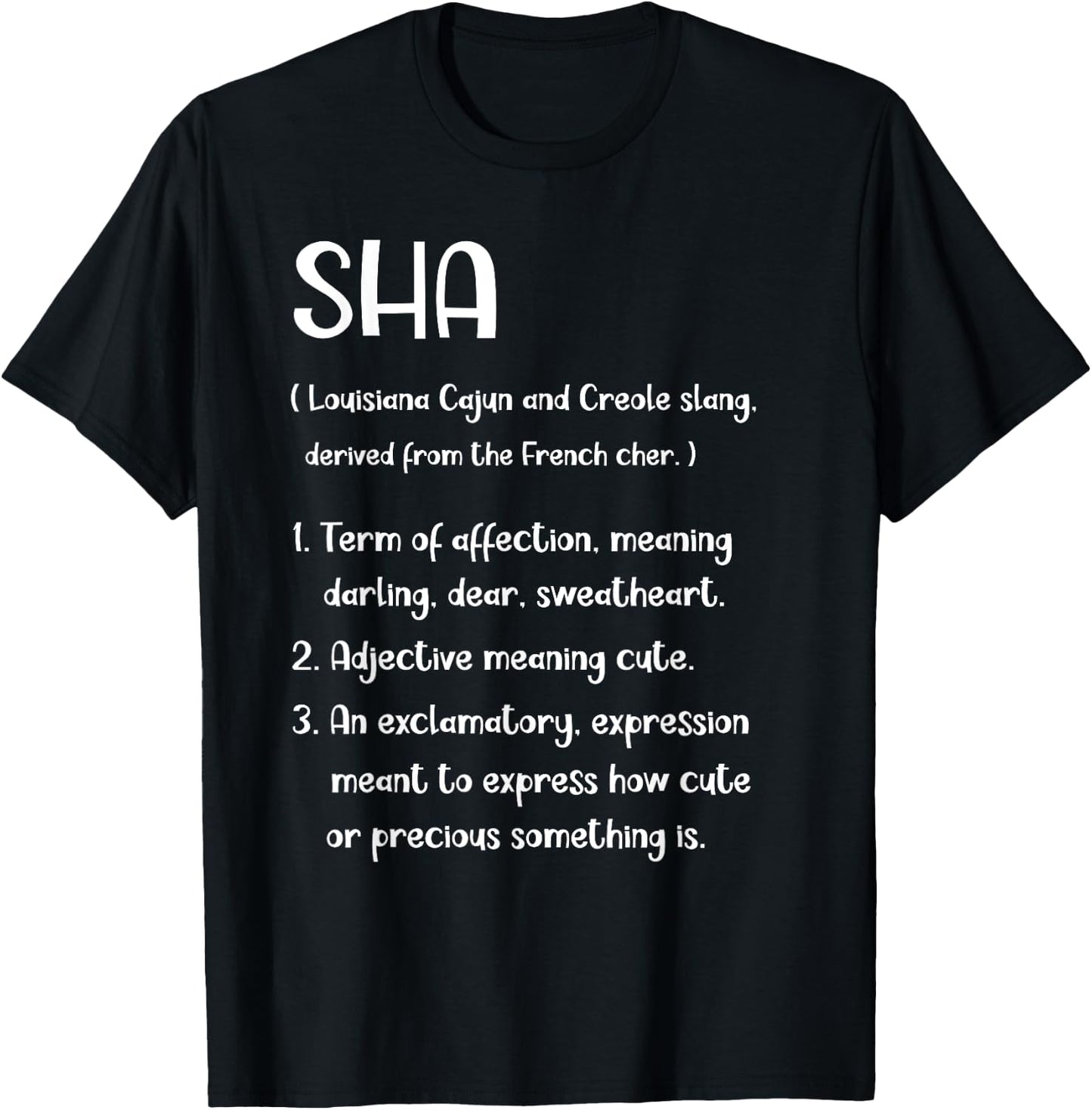 Creole Cajun Culture SHA Louisiana State New Orleans T-Shirt - T-Shirt | Black
