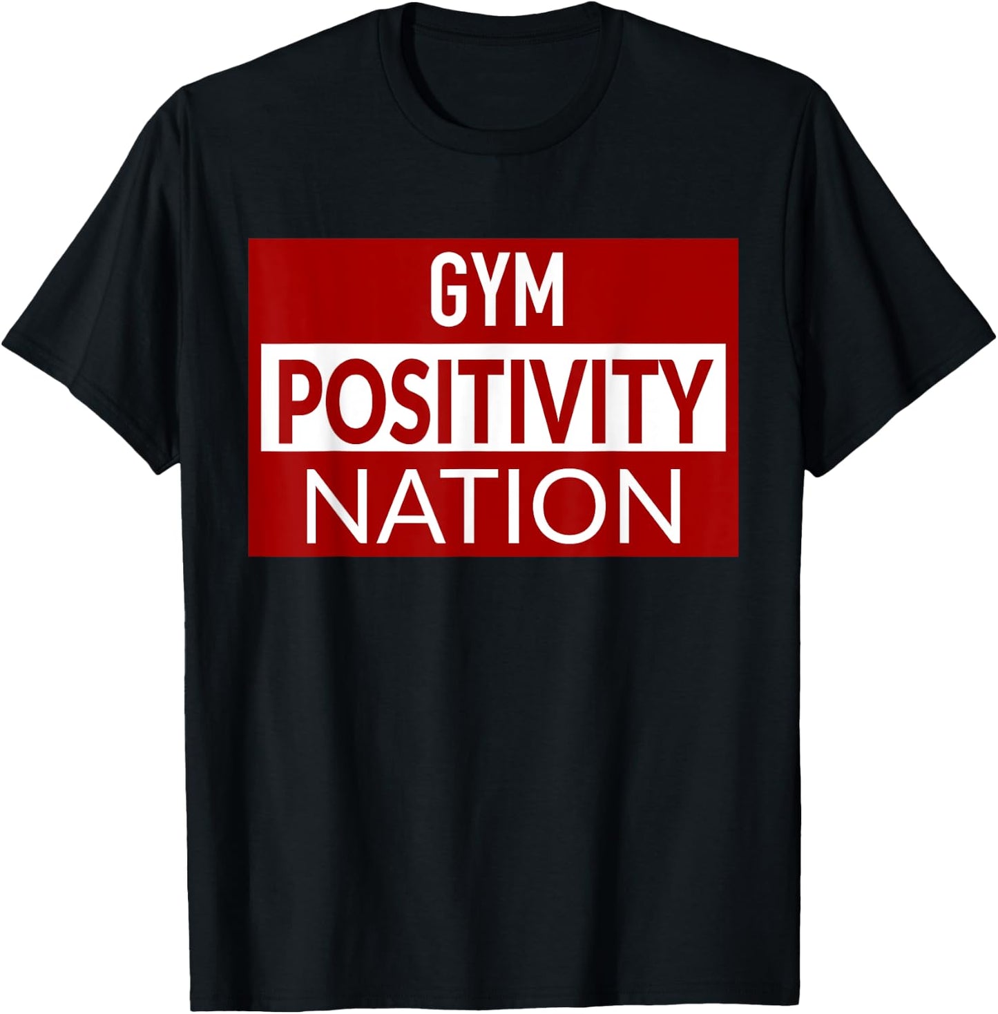 Gym positivity nation T-Shirt - T-Shirt | Black