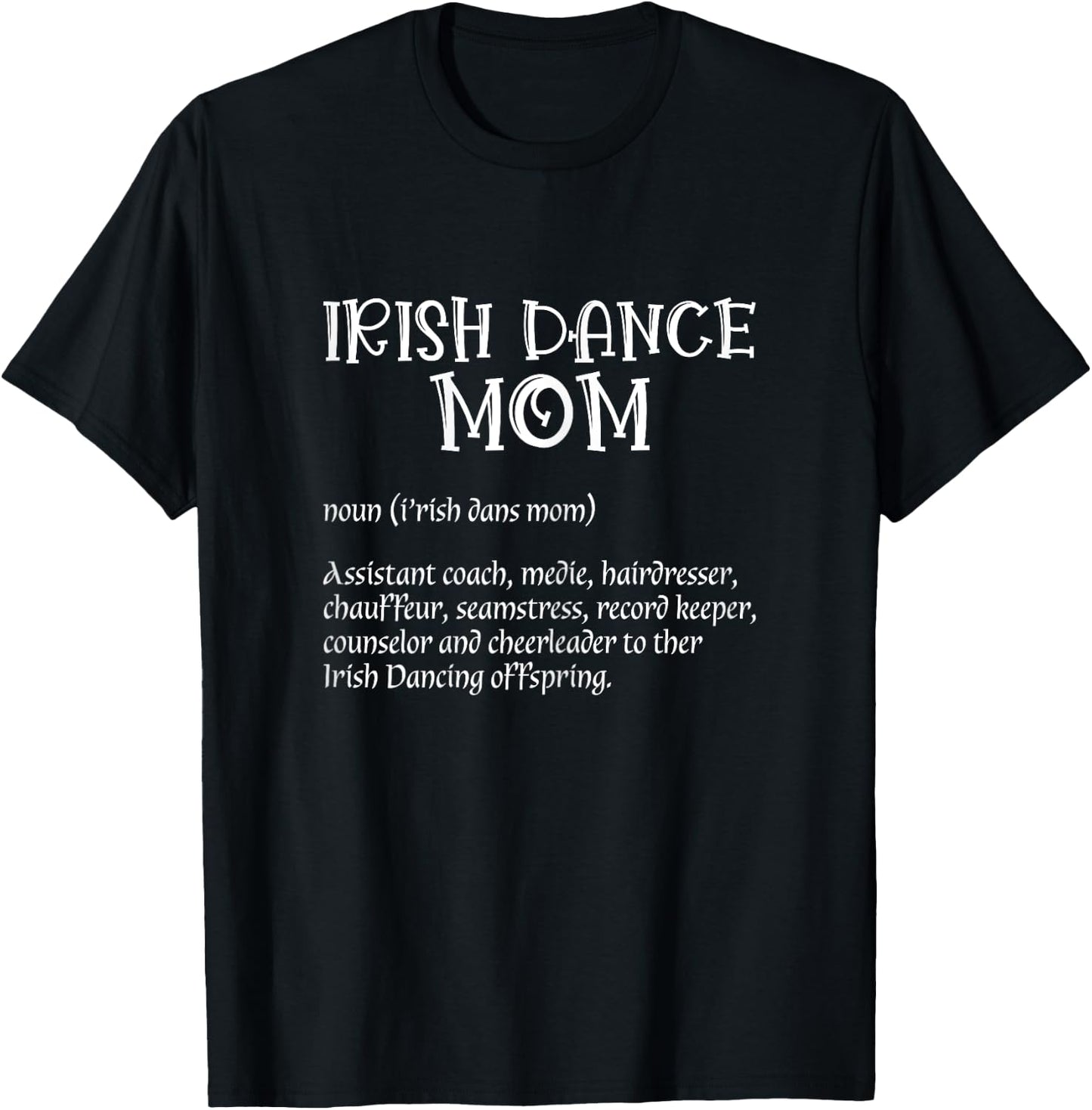 Irish Dancer Ceili Reel Dance Feis Irish Step Dance Shoes T-Shirt - T-Shirt | Black